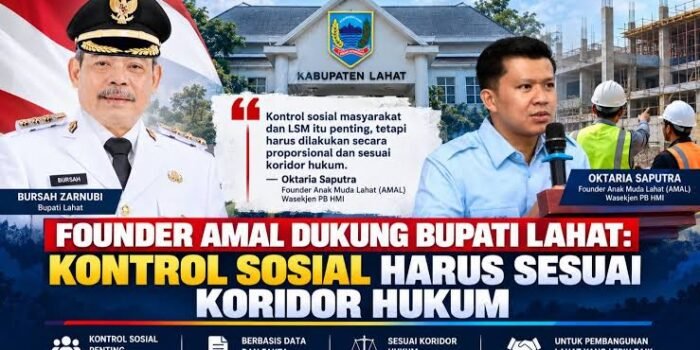 Founder AMAL Dukung Bupati Lahat Kontrol Sosial Harus Sesuai Koridor Hukum